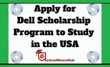Dell Scholarship Program to Study in the USA